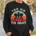 Hip Surgery Recovery Hip Replacement Recovery Sweatshirt Gifts for Him