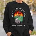 The Horrors Persist But So Do I Dumpster Fire Opossum Sweatshirt Gifts for Him