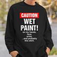 House Painter Caution Wet Paint Decorating Profession Retro Sweatshirt Gifts for Him