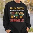 With Hummeln Bin Im Garten Sweatshirt Geschenke für Ihn