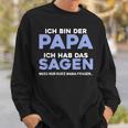 Ich Bin Der Papa Sweatshirt Geschenke für Ihn