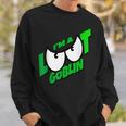 Ich Bin Ein I Am Loot Goblin Sweatshirt Geschenke für Ihn