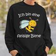 Ich Bin Eine Fleißige Biene Beker Bienchen Insekt I'm A Sweatshirt Geschenke für Ihn