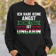 Ich Habe Keine Angst Meine Frau Ist Hunggarin Sweatshirt Geschenke für Ihn