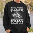 Ich Habe Zwei Titel Quadfahrer Und Papa Atv Quad Father's Day Sweatshirt Geschenke für Ihn