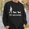 Ich Meine Follower Dachshund Dachshund Owner Dog Black Sweatshirt Geschenke für Ihn