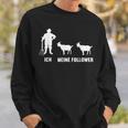 Ich und Meine Follower Ziege, Bauernhofmotiv Sweatshirt für Landwirte Geschenke für Ihn