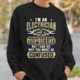 I'm An Electrician Not A Magician Lineman Vintage Sweatshirt Gifts for Him