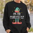 I'm The Fearless Elf Family Matching Group Christmas Sweatshirt Gifts for Him