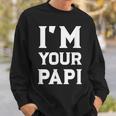 I'm Your Papi Cool Daddy Fathers Day Latino Dad Sweatshirt Gifts for Him