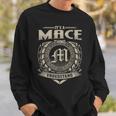 It's A Mace Thing You Wouldn't Understand Name Vintage Sweatshirt Gifts for Him