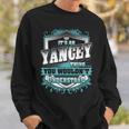 It's An Yancey Thing You Wouldn't Understand Name Vintage Sweatshirt Gifts for Him