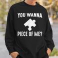 Jigsaw Puzzle Master Puzzle King Queen You Wanna Piece Of Me Sweatshirt Gifts for Him