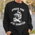 J'peux Pas J'ai Scooter Humour Cadeau Moto Motards Sweater e Cadeaux pour lui