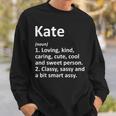 Kate Definition Personalized Name Birthday Idea Sweatshirt Gifts for Him