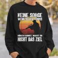 Keine Sorge Wenn Du Den Schuss Hören Kannst I Jäger Sniper Sweatshirt Geschenke für Ihn