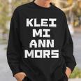 Klei Mi Ann Mors Sweatshirt Geschenke für Ihn
