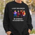 Lasst Mich Durch Seniors Sweatshirt Geschenke für Ihn