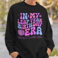 In My Leap Year Birthday Era Retro February 29Th Leap Day Sweatshirt Gifts for Him