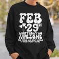 Leap Years Birthday 2024 Quote February 29Th Leap Day Sweatshirt Gifts for Him