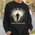 Leave No Trace America National Parks Sasquatch Sweatshirt Gifts for Him