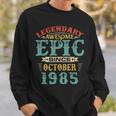 Legendary Awesome Epic Since October 1985 Birthday 35Th Sweatshirt Gifts for Him