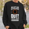 Let's Get Blacked Out Evansville Indiana Solar Eclipse 2024 Sweatshirt Gifts for Him Let's Get Blacked Out Evansville Indiana Solar Eclipse 2024 Sweatshirt Gifts for Him