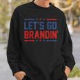 Let's Go Brandin' Anti Joe Biden Quote Sweatshirt Gifts for Him