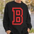 Letter B Large And Bold Outline In Red Sweatshirt Gifts for Him