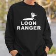 Loon Ranger Bird Watching Sweatshirt Gifts for Him