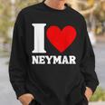 I Love Neymar Heart Family Lover Personalized Name Sweatshirt Gifts for Him