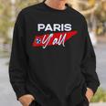 I Love Paris Tennessee Y'all Tn Volunr Pride Sweatshirt Gifts for Him