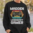 Madden Legendary Video Gamer Custom Name Personalized Gaming Sweatshirt Gifts for Him