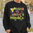 Mamacita Needs A Margarita Cinco De Mayo Party Sweatshirt Gifts for Him