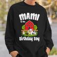 Mami Of The Birthday Boy Farm Animal Bday Party Celebration Sweatshirt Gifts for Him