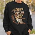 Being Man Of God Is Destiny Being Dad Is An Honor Lion Judah Sweatshirt Gifts for Him