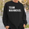 Mannschaft Mahmoud Sweatshirt Geschenke für Ihn