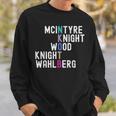 Mcintyre Knight Wood Knight Wahlberg Sweatshirt Gifts for Him