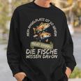 Mein Angelplatz Ist So Geheim Nicht Einmal Die Fische Wissen Sweatshirt Geschenke für Ihn