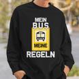 Mein Bus Meine Rules Bus Driver Sweatshirt Geschenke für Ihn