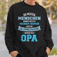 Meisten Menschen Nennen Meinem Namen Allerwichtigsten Opa Sweatshirt Geschenke für Ihn