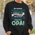 Meisten Menschen Nennen Mich Bei Meinem Namen Opa Großvater Sweatshirt Geschenke für Ihn