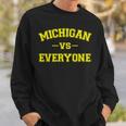 Michigan Vs Everyone Battle Sweatshirt Gifts for Him