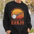 Musical Vintage Never Underestimate An Old Man With A Banjo Sweatshirt Gifts for Him