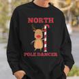 North Pole Dancer Christmas Sweatshirt Gifts for Him