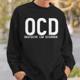 Obsessive Car Disorder Car Lover Enthusiast Ocd Sweatshirt Gifts for Him