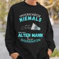 Olter Mann Beim Badminton Player S Sweatshirt Geschenke für Ihn