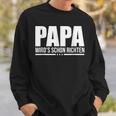 Papa Wird Es Schon Richten Sweatshirt Geschenke für Ihn