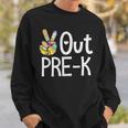 Peace Out Pre-K Last Day Of School Pre-K Graduate 2024 Sweatshirt Gifts for Him