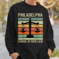 Philadelpha School Of Bird Law Retro Vintage Sweatshirt Gifts for Him